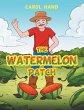 The Watermelon Patch - Bild 1