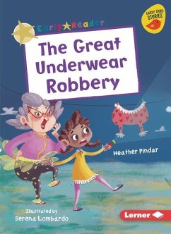 The Great Underwear Robbery - Pindar, Heather