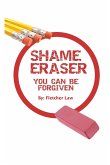 Shame Eraser