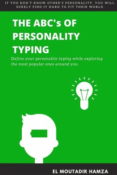 The Abc's of Personality Typing - El Moutadir, Hamza