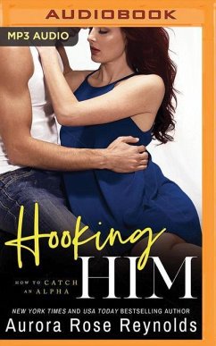 Hooking Him - Reynolds, Aurora Rose