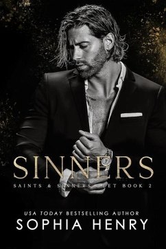 Sinners: Saints and Sinners Duet Book 2 - Henry, Sophia