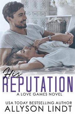 His Reputation - Lindt, Allyson