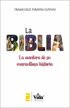 La Biblia (the Bible - Spanish Edition) - Cuevas, Francisco