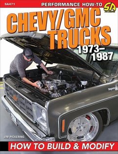 Chevy / GMC Truck 1973-87 Build & Modif - Pickering, Jim