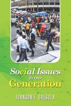 Social Issues in Our Generation - Odesola, Johnson F.