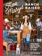 Five Marys Ranch Raised Cookbook - Bild 1