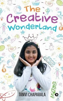 The Creative Wonderland - Tanvi Chaparala