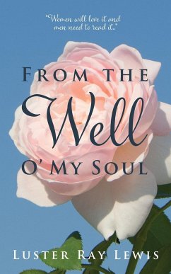 From The Well O' My Soul - Lewis, Luster Ray