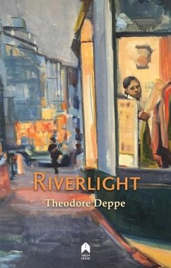 Riverlight - Deppe, Theodore