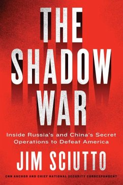 The Shadow War - Sciutto, Jim