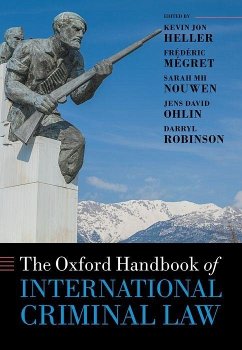 The Oxford Handbook of International Criminal Law - Robinson, Darryl