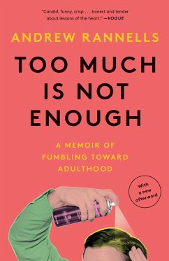 Too Much Is Not Enough - Rannells, Andrew