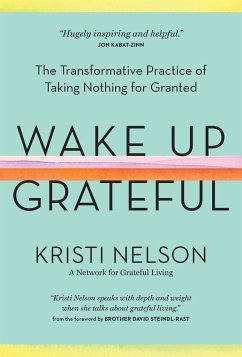 Wake Up Grateful - Nelson, Kristi