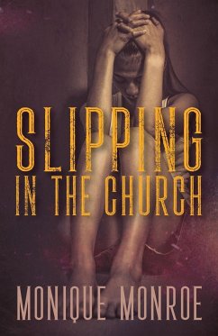 Slipping in the Church - Monroe, Monique