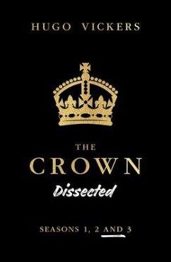 The Crown Dissected - Vickers, Hugo
