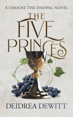 The Five Princes - DeWitt, Deidrea