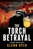 The Torch Betrayal