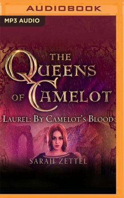 Laurel: By Camelot's Blood - Zettel, Sarah
