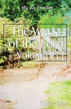 The Ways of the Lord Volume II - Kline, Earline