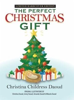 The Perfect Christmas Gift - Daoud, Christina Childress