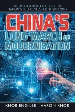 China's Long March of Modernisation - Eng Lee, Khor; Khor, Aaron