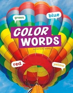 Color Words - Sheely, Carrie B.