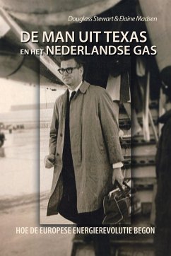De Man Uit Texas En Het Nederlandse Gas