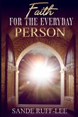 Faith for the Everyday Person