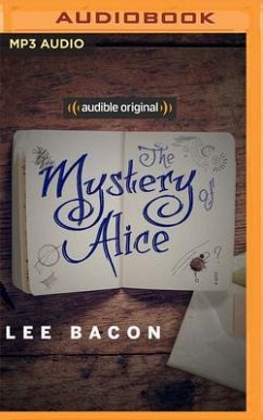 The Mystery of Alice - Bacon, Lee