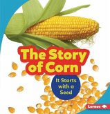 The Story of Corn