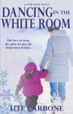 Dancing in the White Room