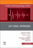 Left Atrial Appendage, an Issue of Cardiac Electrophysiology Clinics