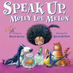 Speak Up, Molly Lou Melon - Lovell, Patty