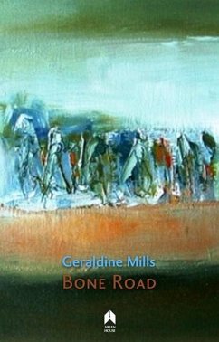 Bone Road - Mills, Geraldine
