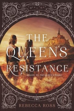 The Queen's Resistance - Ross, Rebecca