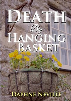 Death By Hanging Basket - Neville, Daphne