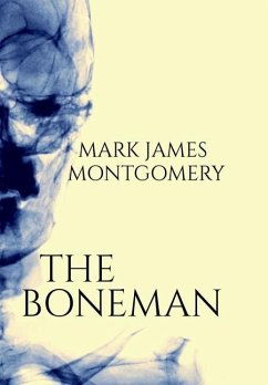 The Boneman - Montgomery, Mark James