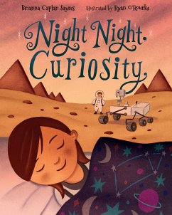 Night Night, Curiosity - Sayres, Brianna Caplan