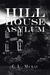 Hill House Asylum - Bild 1