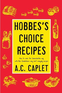 Hobbes's Choice Recipes - Caplet, A. C.