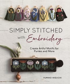 Simply Stitched with Embroidery - Higuchi, Yumiko