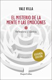 El Misterio de la Mente Y Las Emociones (the Mystery of the Mind