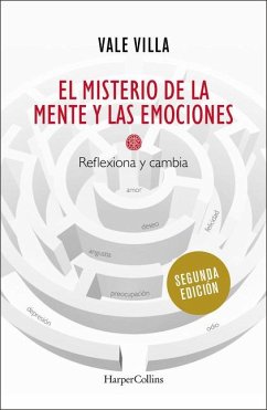 El Misterio de la Mente Y Las Emociones (the Mystery of the Mind - Villa, Vale