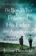 The Boy Who Followed His Father Into... - Bild 1