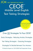 CEOE Middle Level English - Test Taking Strategies