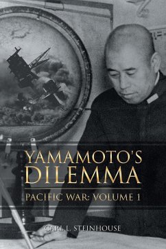 Yamamoto's Dilemma - Steinhouse, Carl L.