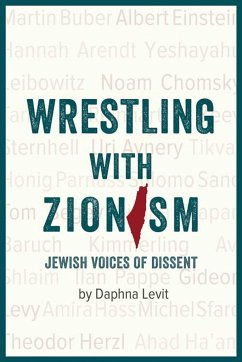 Wrestling with Zionism - Levit, Daphna