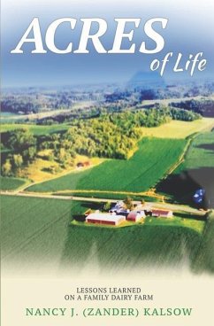 Acres of Life - (zander) Kalsow, Nancy J