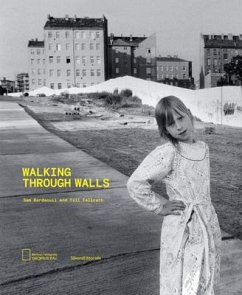 Walking Through Walls - Bardaouil, Sam; Fellrath, Till